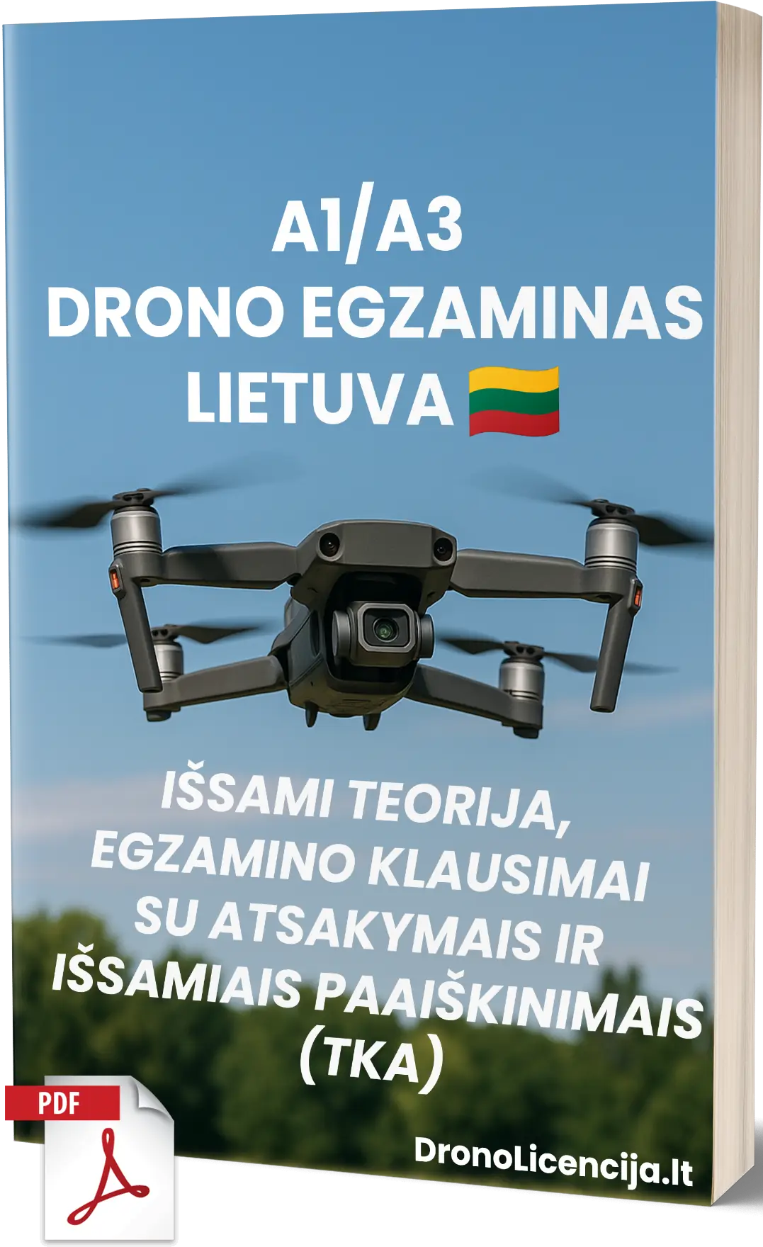A1/A3 Drono Egzaminas Lietuvoje – Išsami teorija, 500+ egzamino tipo klausimų su atsakymais ir išsamiais paaiškinimais - Image 1