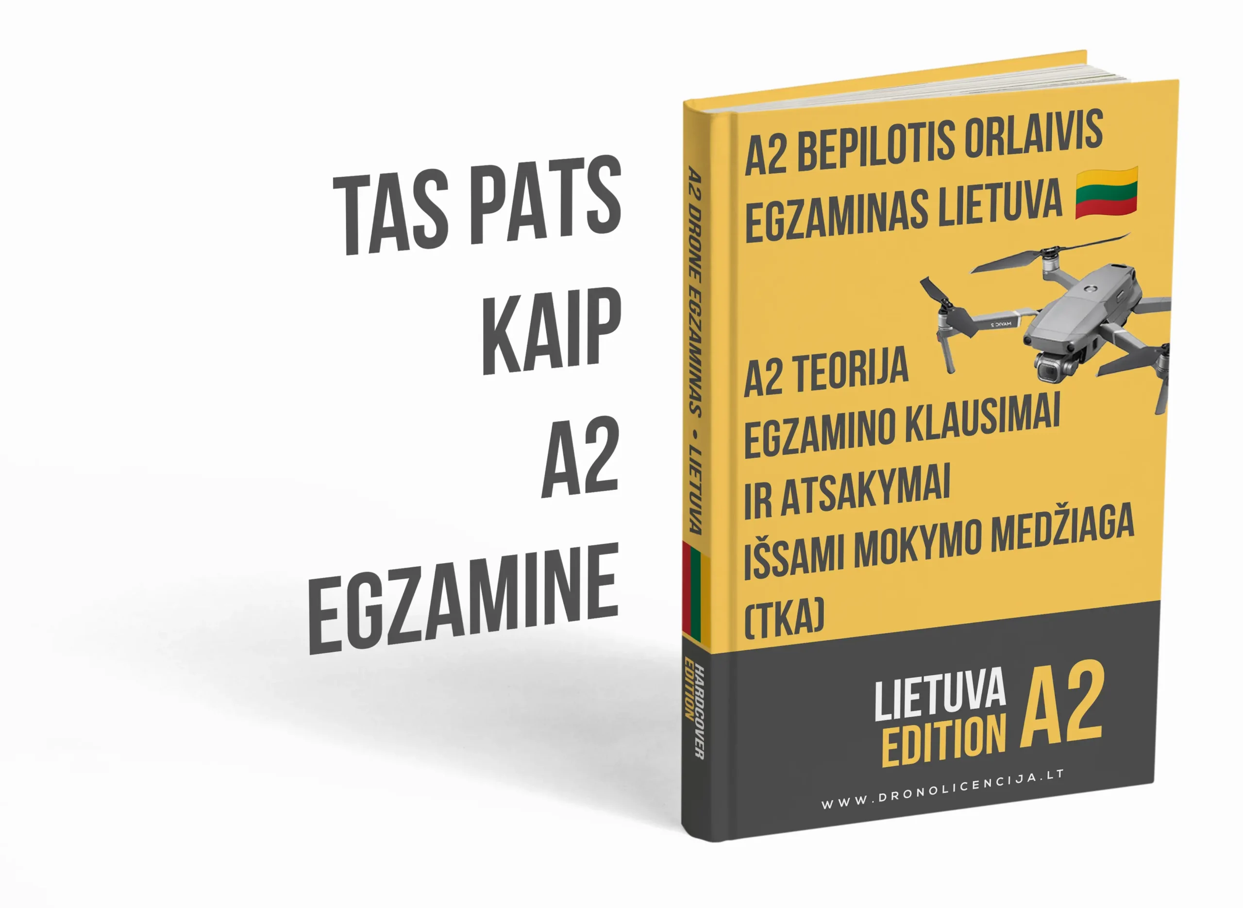 A2 drono egzaminas Lietuvoje – Išplėstinė teorija, pilna mokymosi medžiaga ir 500+ egzamino tipo klausimų bei atsakymų - Image 3